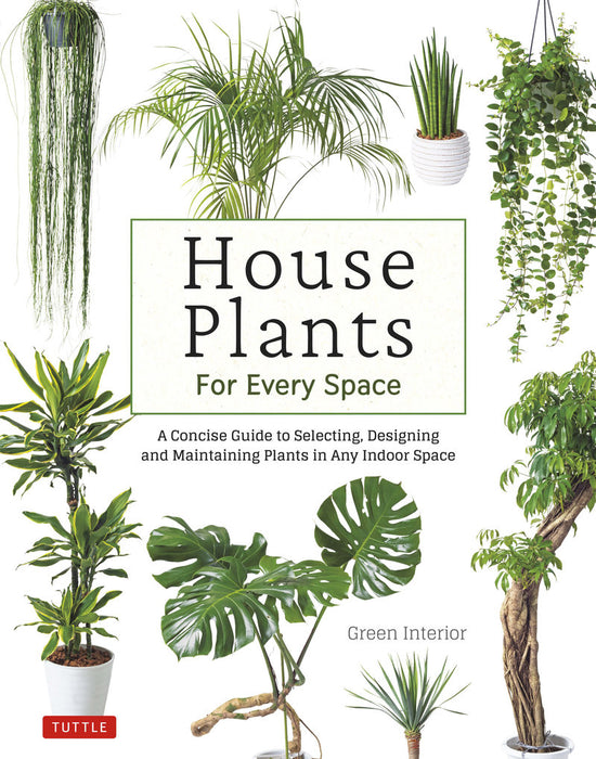 House Plants for Every Space Book