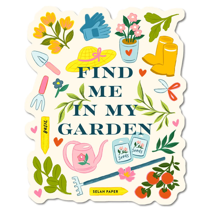 Find Me in My Garden Sticker