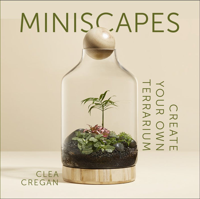 Miniscapes: Create your Own Terrarium Book