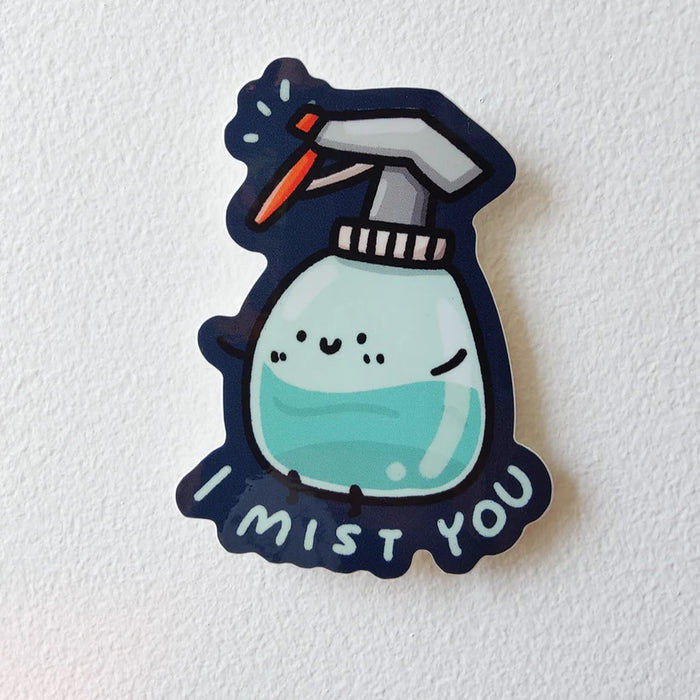 I Mist You Vinyl Sticker
