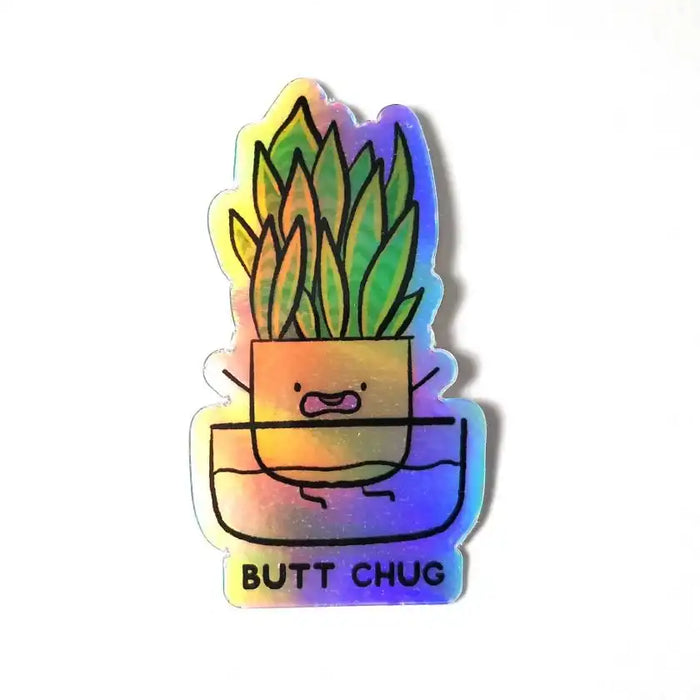 Butt Chug Holographic Vinyl Sticker